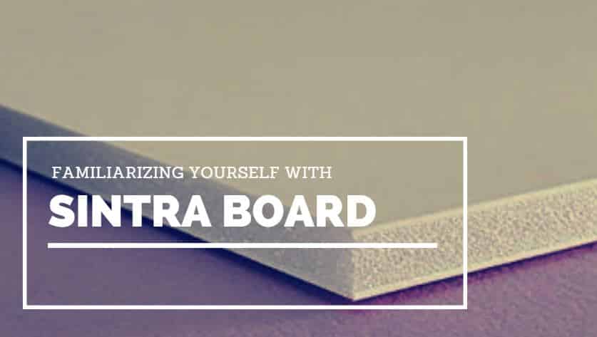 familiarizing yourself with sintra board