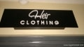 Sign Maker | her Clothing| acrylic signage