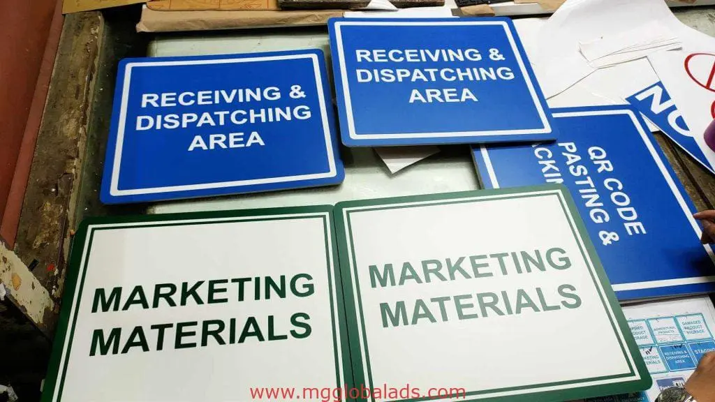 Building and indoor signage for RECEIVING & DISPATCHING AREA and MARKETING MATERIALS in Pasig by M&G Global Ads.