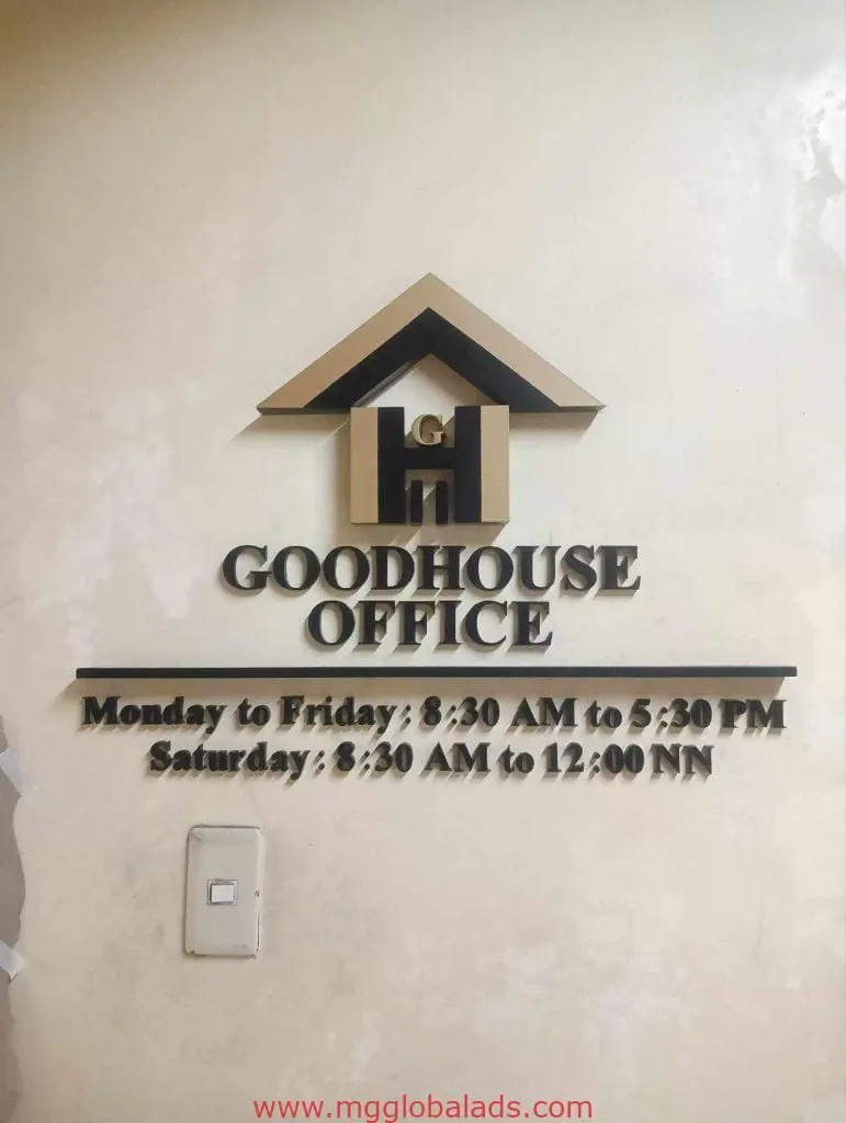 Indoor office signage for GOODHOUSE OFFICE in Makati, with roof icon and hours shown, by M&G Global Ads.