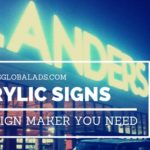 Intelligent Tips When Choosing a Sign Maker Quezon City for Your Business