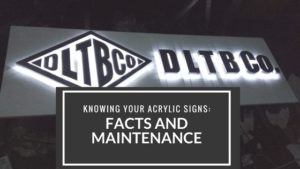 KNOWING YOUR ACRYLIC SIGNS-