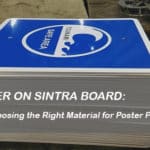 Sticker on Sintra Board: Choosing the Right Material for Poster Prints