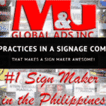 Best Practices in a Signage Company Philippines that Makes a Sign Maker Awesome!