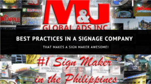 Best Practices in a Signage Company that Makes a Sign Maker Awesome