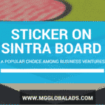 Sticker on Sintra Board: A Popular Choice Among Business Ventures