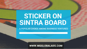 Sticker on Sintra Board A Popular Choice Among Business Ventures