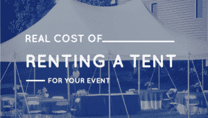 The Real Cost of Renting a Tent for Your Event