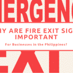 Why are Fire Exit Signs important For Businesses in the Philippines?