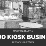 How To Start A Food Kiosk Business in the Philippines