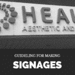 Guideline for Making Signages