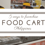 5 ways to franchise foodcart Philippines