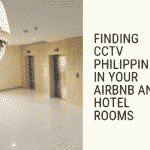 Finding CCTV Philippines in your AirBnb and Hotel Rooms