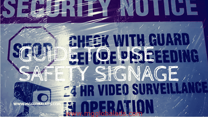 guide to use safety signage 1