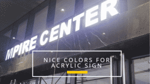 nice colors for acrylic sign 1