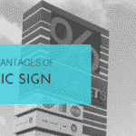 Top 3 Advantages of acrylic sign