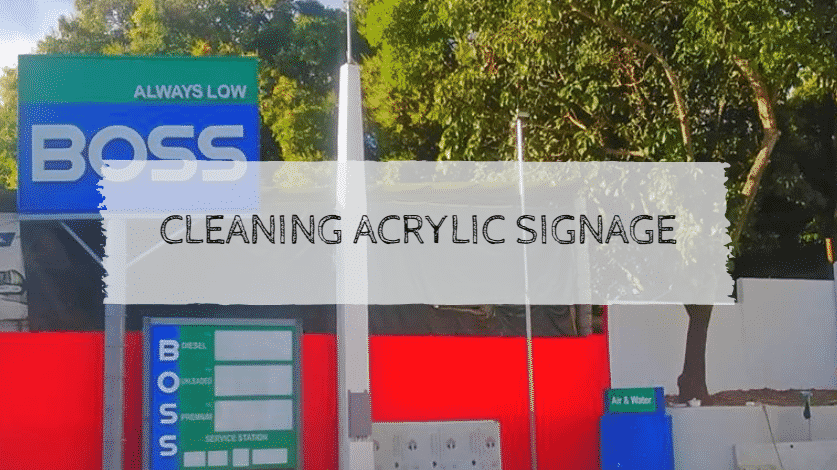 cleaning acrylic signage