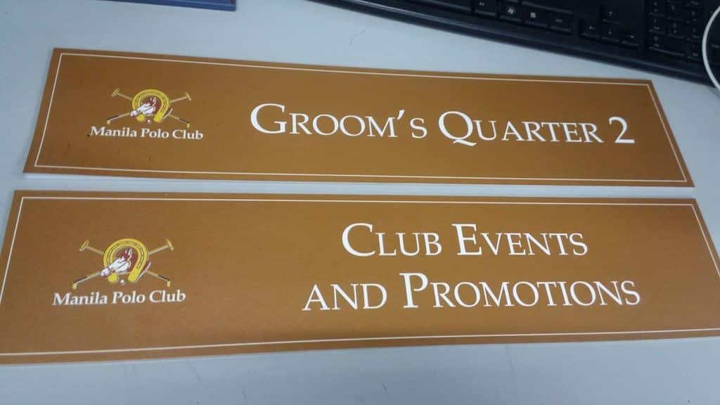 Acrylic signage for Manila Polo Club, Makati: Groom’s Quarter 2 and Club Events and Promotions by M&G Global Ads.