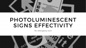 photoluminescent signs effectivity for emergency exit