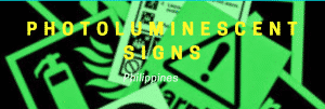 what are photoluminescent signs philippines