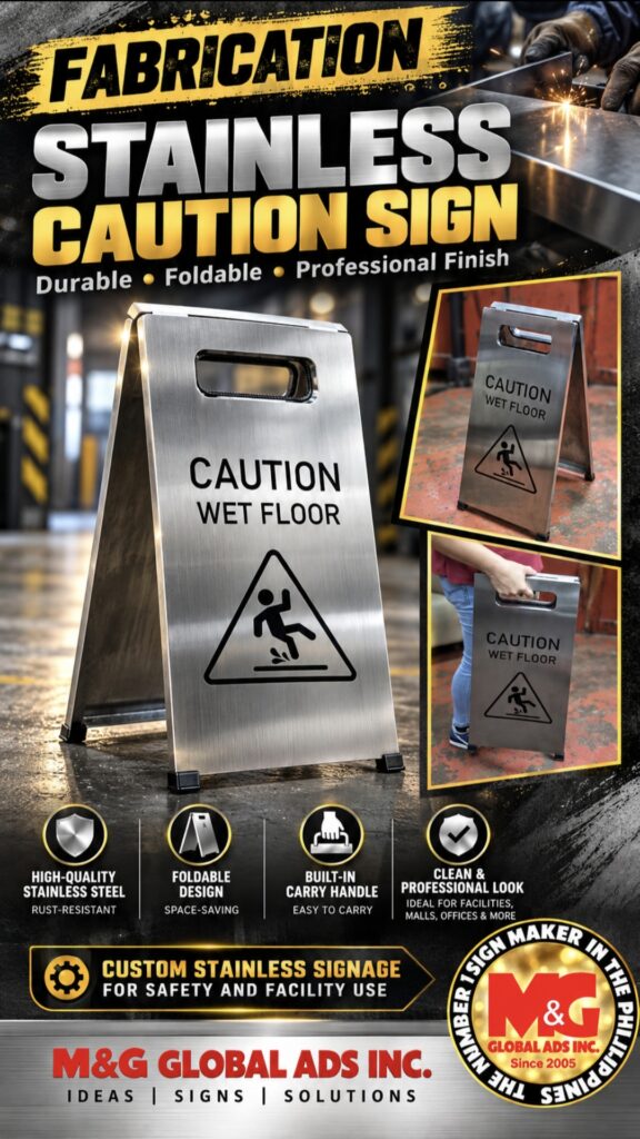 Stainless steel foldable caution wet floor safety signage, sign maker Philippines, Metro Manila, by M&G Global Ads.